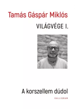 Világvége 1. - A korszellem dúdol