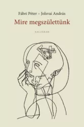 Mire megszülettünk - Négykezes önéletrajz