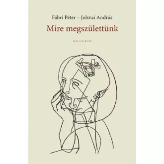 Mire megszülettünk - Négykezes önéletrajz