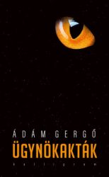 Ádám Gergő - Ügynökakták