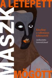 Gerevich József - A letépett maszk mögött