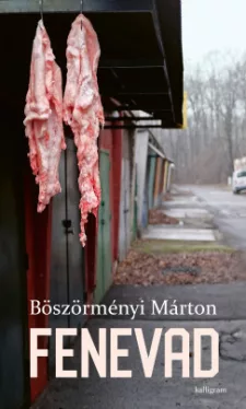 Böszörményi Márton - Fenevad