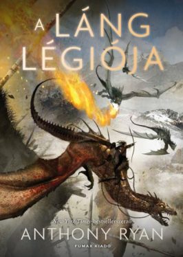 A láng légiója - Draconis Memoria-trilógia 2.
