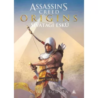 Assassin's Creed Origins - Sivatagi eskü