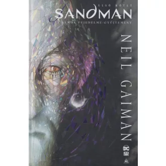 Sandman - Az álmok fejedelme-gyűjtemény - Első kötet