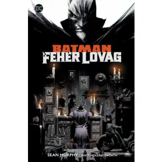 Batman: Fehér Lovag