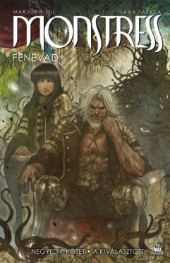 Monstress - Fenevad - Negyedik kötet - A kiválasztott