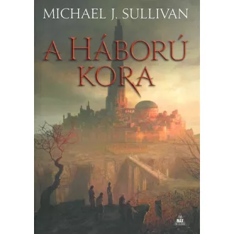 A háború kora - Az Első Birodalom legendái 3.