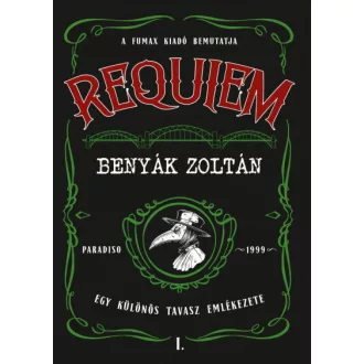 Requiem 1. - Egy különös tavasz emlékezete