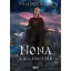 Nona, a Kilencedik - Lezárt sír-sorozat 3.