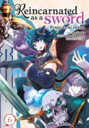 Reincarnated as a Sword 6. - Penge az új életem 6.