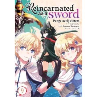 Yuu Tanaka - Reincarnated as a Sword 9. - Penge az új életem 9.