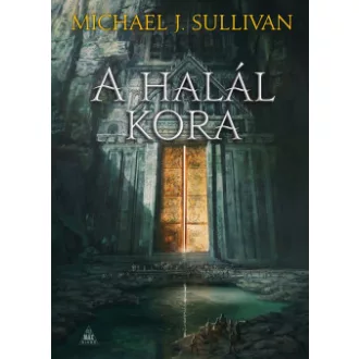 A halál kora - Az első birodalom legendái 5.