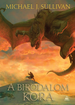 A Birodalom kora - Az Első Birodalom legendái 6.