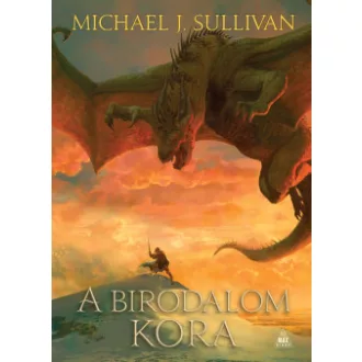 A Birodalom kora - Az Első Birodalom legendái 6.