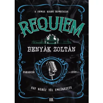 Requiem 3. - Egy nehéz tél emlékezete