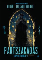 Partszakadás - Alapítók-trilógia 2.