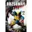 Jonathan Hickman - Rozsomák: Bosszú