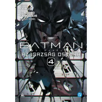 Eiichi Shimizu - Tomohiro Shimoguchi - Batman - Az igazság ostora 4.