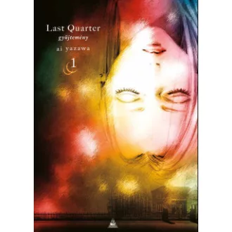 Yazawa Ai - Last Quarter - gyűjtemény I.