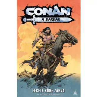 Jim Zub - Conan, a barbár - Fekete kőbe zárva