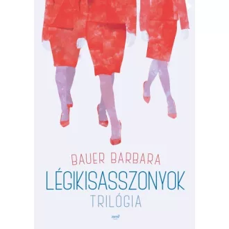 Légikisasszonyok - Trilógia