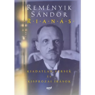 Rianás - Kiadatlan versek és kisprózai írások