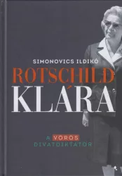 Rotschild Klára - A vörös divatdiktátor