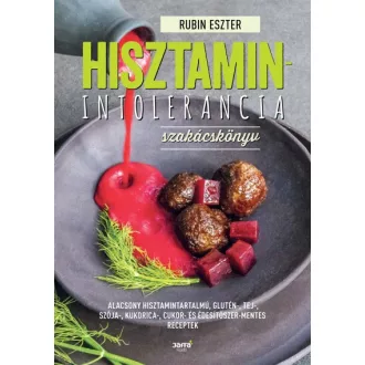 Hisztaminintolerancia szakácskönyv