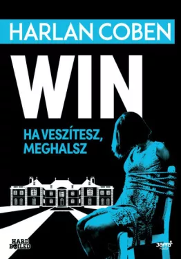 Win - Ha veszítesz, meghalsz