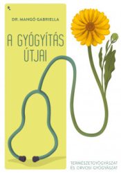 A gyógyítás útjai