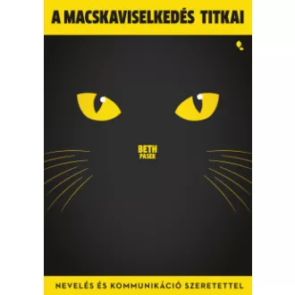 A macskaviselkedés titkai