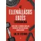 Az ellenállásos edzés forradalma