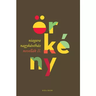 Niagara Nagykávéház - Novellák II.