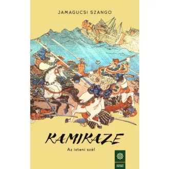 Kamikaze - Az isteni szél 