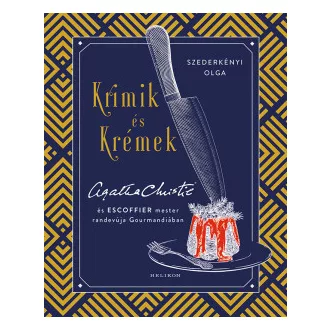 Krimik és krémek