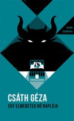 Egy elmebeteg nő naplója