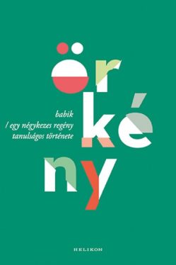 Babik / Egy négykezes regény tanulságos története 