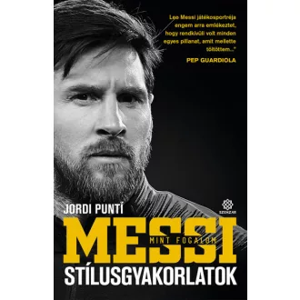 Messi mint fogalom - Stílusgyakorlatok 