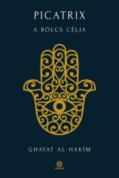 Picatrix - A bölcs célja