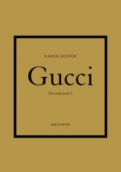 Gucci - Divatikonok I.