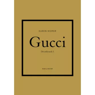 Gucci - Divatikonok I.