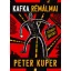 Peter Kuper - Kafka rémálmai