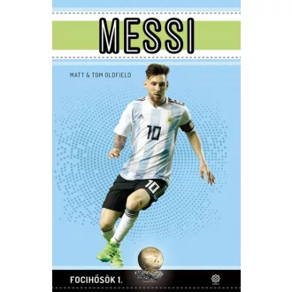 Messi - Focihősök 1. (bővített kiadás)