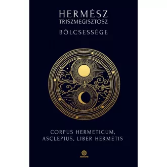 Hermész Triszmegisztosz bölcsessége