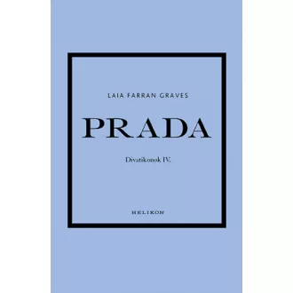 Prada - Divatikonok IV.