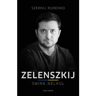 Zelenszkij smink nélkül