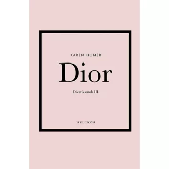 Dior - Divatikonok III.