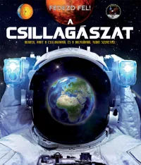 Fedezd fel! - A csillagászat