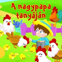 A nagypapa tanyáján - Mesés lapozó